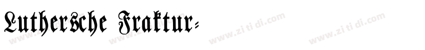 Luthersche Fraktur字体转换